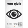 Mor Çizik