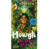 Mowgli - Bir Orman Efsanesi