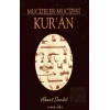 Mucizeler Mucizesi Kur’an