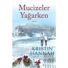 Mucizeler Yağarken