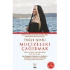 Mucizeleri Çağırmak