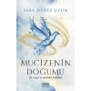 Mucizenin Doğumu