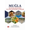 Muğla Mutfak Kültürü ve Gastronomi Turizmi