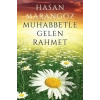 Muhabbetle Gelen Rahmet