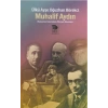 Muhalif Aydın - Romanlar Üzerinden Zihniyet Okuması