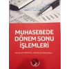 Muhasebede Dönem Sonu İşlemleri