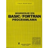 Mühendisler İçin Basic - Fortran Programlama