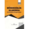 Mühendislik Alanında Uluslararası Araştırmalar