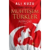 Muhteşem Türkler