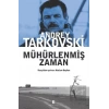Mühürlenmiş Zaman Rusça Aslından Çeviri AGORA