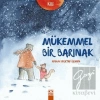 Mükemmel Bir Barınak - Kış