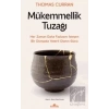 Mükemmellik Tuzağı