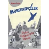 Mürekkepçiler - Uyku Tulumuyla Okula