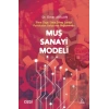 Muş Sanayi Modeli