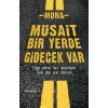 Müsait Bir Yerde Gidecek Var