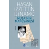 Musanın Mapusanesi
