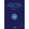Müşkil-Güşa