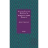 Müslüman Kültürde Kur’an’a Yabancılaşma Süreci