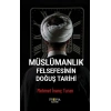 Müslümanlık Felsefesinin Doğuş Tarihi