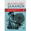 Müslümanlıktan Evvel Türk Dinleri : Şamanizm