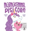 Müsmükemmel Pisicorn