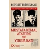 Mustafa Kemal Atatürk ve Yunus Nadi