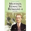 Mustafa Kemalin Romanı - 4