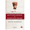 Mustafa Kemal ve Kurtuluş Savaşı