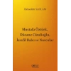 Mustafa Öztürk, Dücane Cündioğlu, İsrafil Balcı ve Nurcular