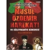 Musul Özdemir Harekatı ve Süleymaniye Kongresi