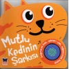 Mutlu Kedinin Şarkısı