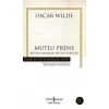 Mutlu Prens (Bütün Masallar, Bütün Öyküler)