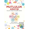 Mutluluk Arayışı