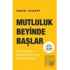 Mutluluk Beyinde Başlar