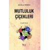 Mutluluk Çiçekleri