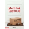 Mutluluk Dağıtmak