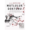 Mutluluk Doktoru