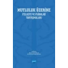 MUTLULUK ÜZERİNE - Felsefe ve Psikoloji Tartışmaları