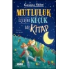 Mutluluk Üzerine Küçük Bir Kitap