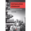 Mutsuzluğun Kökenleri