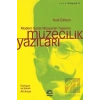 Müzecilik Yazıları: Modern Sanat Müzesinin Tasarımı : Sanat Hayat 46
