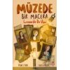 Müzede Bir Macera