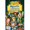 Müzelik Müzeler - Eğlenceli Sanat