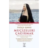 MUZİCELERİ ÇAĞIRMAK