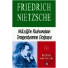Müziğin Ruhundan Tragedyanın Doğuşu