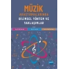 Müzik Araştırmalarında Bilimsel Yöntem ve Yaklaşımlar