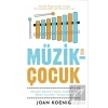 Müzik-Çocuk
