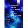 Müzik Kültürüne Dair Çeşitli Görüşler - 7