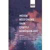 Müzik Kültürüne Dair Çeşitli Görüşlerı XIII