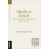 Müzik ve Felsefe Klasik Dönem İslam Filozoflarının Müzik Felsefeleri
